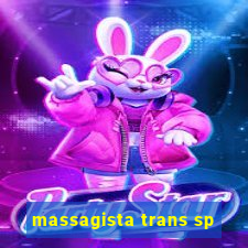 massagista trans sp